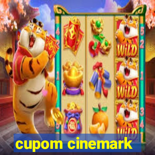 cupom cinemark